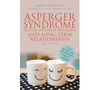 Ashley Stanford Asperger Syndrome (Autism Spectrum Disorder) and Lon (Tascabile)