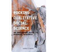 Ashley T. Rubin Rocking Qualitative Social Science (Copertina rigida)