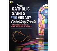 Ashley Verkuile Catholic Saints and Rosary Coloring Book for Adults (Tascabile)