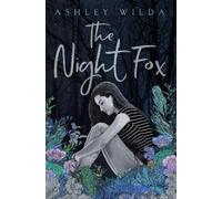 Ashley Wilda The Night Fox (Copertina rigida)