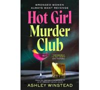 Ashley Winstead Hot Girl Murder Club (Tascabile)