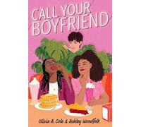Olivia a Cole Ashley Woodfolk Call Your Boyfriend (Copertina rigida)