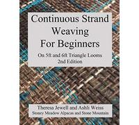 Ashli Weiss The Continuous Strand Weaving For Beginners; On 5ft and (Tascabile)