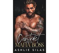 Ashlie Silas Contract with the Mafia Boss (Tascabile)