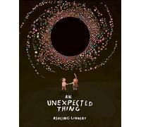 Ashling Lindsay An Unexpected Thing (Copertina rigida)