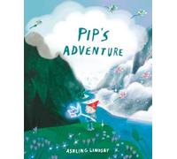 Ashling Lindsay Pip's Adventure (Copertina rigida)