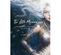 Ashly Lovett The Little Mermaid (Copertina rigida)