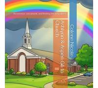Ashlynn & Aspen Go to Church: Reverence, sacrament, and feeling the holy ghost
