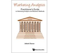 Ashok Charan Marketing Analytics: A Practitioner's Guide To M (Copertina rigida)