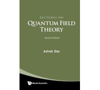 Ashok Das Lectures On Quantum Field Theory (Copertina rigida)