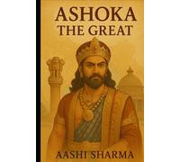 ASHOKA THE GREAT