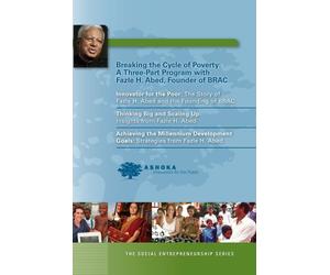 Ashoka's Social Entrepreneurship Series presents Thinking Big and Scaling Up: Insights from Fazle H. Abed