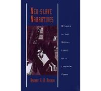Ashraf H. A. Rushdy Neo-slave Narratives (Copertina rigida)