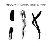 Ashram Human and Divine (CD) Album Digipak