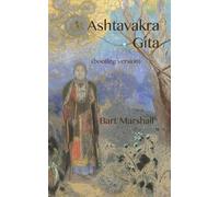 Bart Marshall Ashtavakra Gita (bootleg version) (Tascabile)