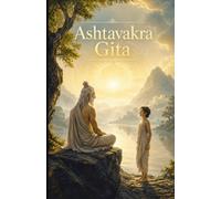 Ashtavakra Gita: (Spanish Edition)