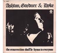 Ashton, Gardner & Dyke - Ashton, Gardner and Dyke - The Resurrection Shuffle / Hymn to Everyone (7" Vinyl Single)