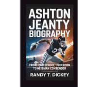 Ashton Jeanty biography: From High School Underdog to Heisman Contender