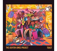 Ashton Jones Project - Toast