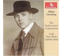 ASHTON / LIDDLE / STANFORD C. Walter Gieseking: The Rediscovered Compositio (CD)