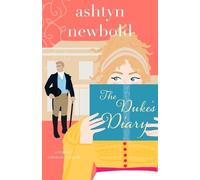 Ashtyn Newbold The Duke's Diary (Tascabile) Noble Charades