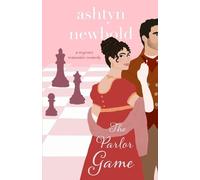 Ashtyn Newbold The Parlor Game (Tascabile)