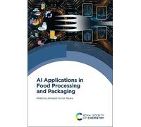 Ashutosh Kumar S AI Applications in Food Processing and Pack (Copertina rigida)
