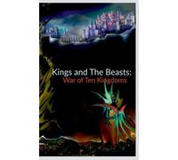 Ashutosh Mani Kings and The Beasts (Tascabile)