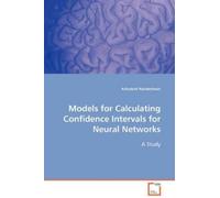 Ashutosh Nandes Models for Calculating Confidence Intervals for Neur (Tascabile)