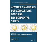 Ashutosh Tiwari Advanced Materials for Agriculture, Food, and (Copertina rigida)