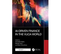 Ashutosh Yadav AI-Driven Finance in the VUCA World (Tascabile)