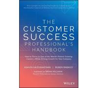 Ashvin Vaidyanathan Rube The Customer Success Professional's (Copertina rigida)