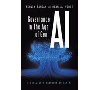 Ashwin Rangan Dean A Yoost Governance in The Age of Gen AI (Copertina rigida)