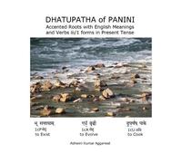 Ashwini Kumar Aggarwal Dhatupatha of Panini (Copertina rigida)