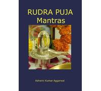 Ashwini Kumar Aggarwal Rudra Puja Mantras (Tascabile)