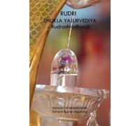 Ashwini Kumar Aggarwal Sadhvi Hems Rudri Shukla Yajurvediya Rudrasht (Tascabile)