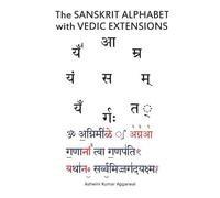 Ashwini Kumar Aggarwal The Sanskrit Alphabet with Vedic Extensions (Tascabile)