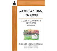 Ashwini Narayanan Cheri Huber Making a Change for Good (Tascabile)