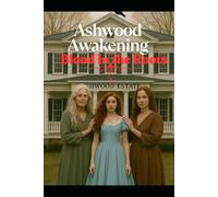 Ashwood Awakening: Blood in the Roots