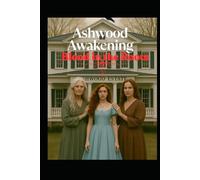 Ashwood Awakening: Blood in the Roots