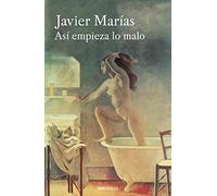 Asi empieza lo malo / Thus Bad Begins