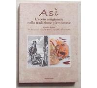 Asì. L'aceto artigianale nella tradizione piemontese