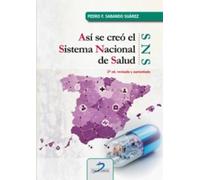 Así se creó el Sistema Nacional de Salud (SNS)