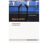 Asia al centro - Mazzei Franco, Volpi Vittorio