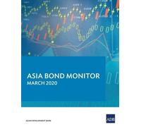 Asia Bond Monitor - March 2020 (Tascabile) Asia Bond Monitor