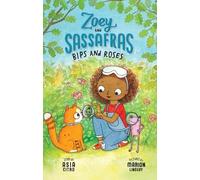 Asia Citro Bips and Roses (Copertina rigida) Zoey and Sassafras