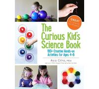 Asia Citro The Curious Kid's Science Book (Tascabile)