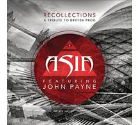 Audio Cd Asia Feat John Payne - Recollections: A Tribute To British Prog