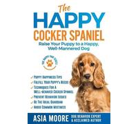 Asia Moore The Happy Cocker Spaniel (Tascabile) Happy Paw