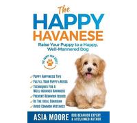 Asia Moore The Happy Havanese (Tascabile) Happy Paw